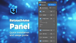 Retouch4me PANEL for Photoshop Quick installation and usage guide [upl. by Akli]