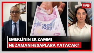 Emekliye ek zam hesabı nasıl yapıldı İlave zamlar ne zaman hesaplara yatacak [upl. by Aissyla]