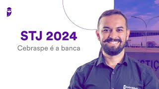 Concurso STJ 2024 Cebraspe é a banca [upl. by Anifad]