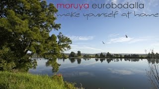 Moruya  Make yourself at home [upl. by Atiuqrahs]