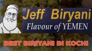 Best Biriyani in Kochi Jeff Biryani [upl. by Yenttirb]