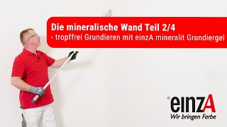 Die mineralische Wand Teil 24 – Grundieren ohne Zusatz von Konservierungsmitteln [upl. by Notnirt]