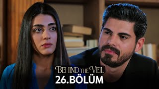 Gelin 26Bölüm  Behind the Veil Episode 26 [upl. by Anad]