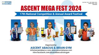 ASCENT MEGA FEST 2024 Online Exam  17th National Competition amp Annual Award Festival ascentabacus [upl. by Cesaro757]