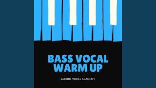 Bass Vocal Warm Up [upl. by Odnala]