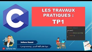 LangageC les travaux pratiques  TP1 [upl. by Niletac]