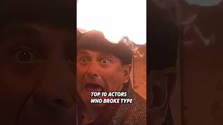 top 10 actors who broke type casting Part 2 longervideos celebrities actors [upl. by Odnalo]