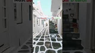 Mykonos Greece 🇬🇷 💙 most beautiful Island on d earth youtubeshorts viralvideo mykonos [upl. by Ataliah]