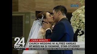 24 Oras Church wedding ni Alfred Vargas at misis na si Yasmine starstudded [upl. by Kazim]