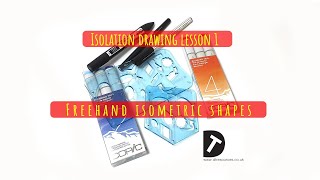 Isometric drawing in lockdown  lesson 1 Freehand Isometric shapes [upl. by Otrebliw]