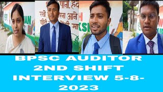 BPSC AUDITOR 2ND SHIFT INTERVIEW 582023 [upl. by Brunella]