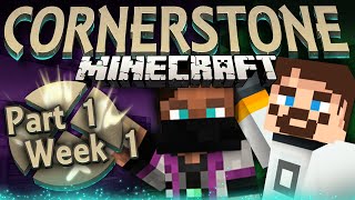 Minecraft Cornerstone  King Sjin Week 1 Part 1 [upl. by Oel842]