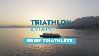 Triathlon dEvian 2024  Brief Triathlète 𝗩𝗲𝗿𝘀𝗶𝗼𝗻 𝗙𝗿𝗮𝗻𝗰̧𝗮𝗶𝘀𝗲 [upl. by Vassar713]