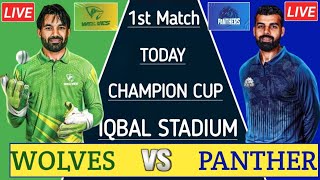 Champion cup 1st Match Date amp Time 2024  Wolves vs Panthers 1st Champion cup Match  Champion cup [upl. by Omer]