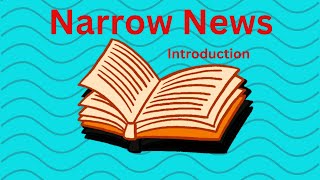 A quick introduction to narrow news [upl. by Lewse1]