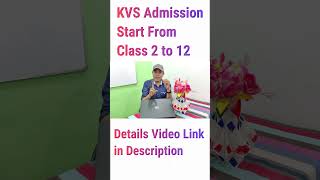 KVS Kendriya Vidyalaya Admission Form 202324 for Class 2 3 4 5 6 7 8 9 10 11 12 shorts [upl. by Yordan]