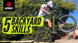 Top 5 Mountain Bike Skills To Practise In Your Garden  MTB Skills [upl. by Cammi]