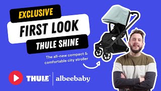 Thule Shine Stroller Exclusive First Look with Albee Baby [upl. by Nottus]