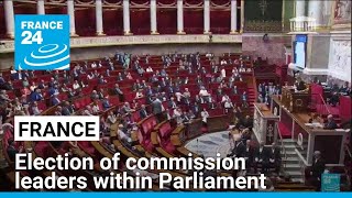 Election of commission leaders within the French Assembly hardleft and centreright MPs elected [upl. by Llennahc]