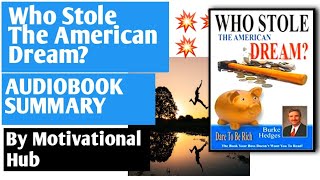 Who Stole The American Dream  Burke Hedges  Audiobook Summary  Motivational Hub [upl. by Eseila]