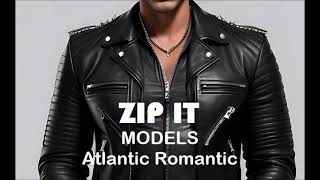 Zip It Models  Atlantic Romantic Instrumental Karaoke [upl. by Vipul901]