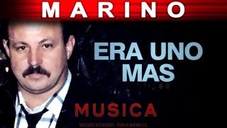 Marino  Era Uno Mas musica [upl. by Dyanna]