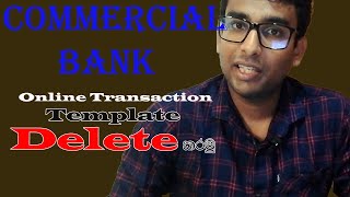 How to Remove Commercial bank template of beneficiary [upl. by Nies503]