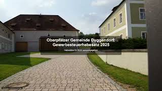 Oberpfälzer Gemeinde Duggendorf Gewerbesteuerhebesatz 2025  Gewerbesteuer News [upl. by Birgitta]