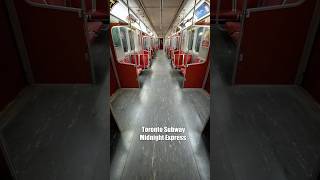 Midnight express Toronto subway ride [upl. by Noeht]