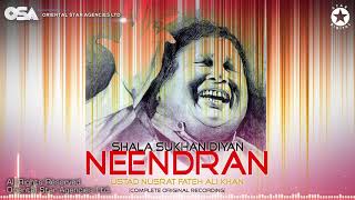 Shala Sukhan Diyan Neendran  Nusrat Fateh Ali Khan  complete full version  OSA Worldwide [upl. by Maite]