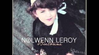 Nolwenn Leroy Je ne serais jamais ta parisienne [upl. by Nwahsad]