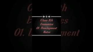 Development class 10 notes  Class 10 Economics Chapter 1 notes  note class10 developmentclass10 [upl. by Eidnas]