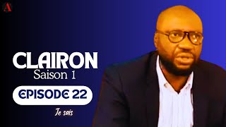 Série  Clairon  Saison 1  Episode 22 [upl. by Gitlow]