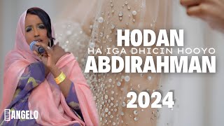 HODAN ABDIRAHMAN 2024  HA IGA DHICIN HOOYO  HEES CUSUB lyrics [upl. by Pudendas]