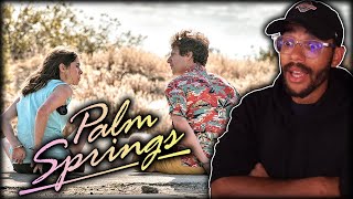 PALM SPRINGS MOVIE REACTION [upl. by Ailbert118]