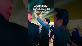 Grand Welcome to actor Suriya n Saudi Arabiashortsfeedshortsviral shortvideoshortKANGUVAsuriya [upl. by Nangem]