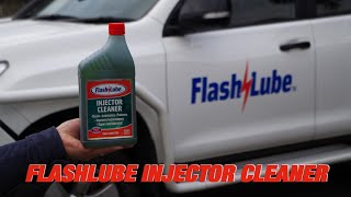 Flashlube Injector Cleaner [upl. by Marley647]