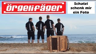 Örgelifäger  Schatzi schenk mir ein Foto Schwyzerörgeli  Cover LiveVersion [upl. by Wilmette]