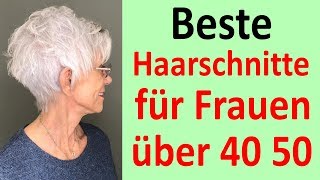 KURZE Haarschnitte 2020 für ältere FRAUEN 40 50 60 plus [upl. by Riva]