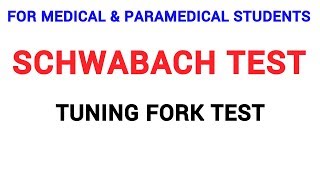 SCHWABACH TEST  CLINICAL LAB  PHYSIOLOGY [upl. by Assirec342]