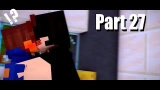 Minecraft Animation story boy love  Part 27 [upl. by Atikaj]