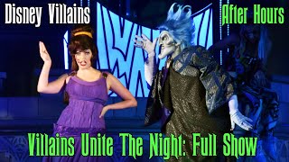 Villains Unite The Night Full Show  Disney Villains After Hours 2020 Front Row  wMegara Hades [upl. by Fernandina783]