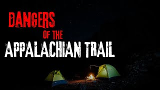 Terrifying Encounter at Appalachian mountains Horror Stories [upl. by Ayo34]