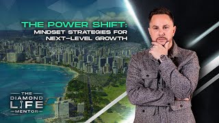 86  The Power Shift Mindset Strategies for NextLevel Growth [upl. by Renelle]