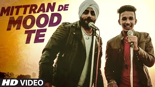 MITTRAN DE MOOD TE  LATEST PUNJABI SONG  CHARANJEET SINGH SONDHI  TSERIES APNAPUNJAB [upl. by Fry]