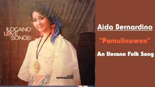 Aida Bernardino  Pamulinawen Ilocano folk song [upl. by Duston514]