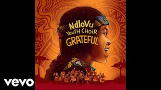 Ndlovu Youth Choir  Ndo Livhuwa Official Audio [upl. by Auqinal904]