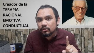 Albert Ellis creador de la Terapia Racional Emotiva Conductual TREC breve resumen [upl. by Wojcik]