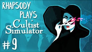 Lets Play Cultist Simulator The Way  Episode 9 [upl. by Alysia]