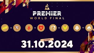 RU BLAST Premier World Final 2024  День 2 [upl. by Rogers]